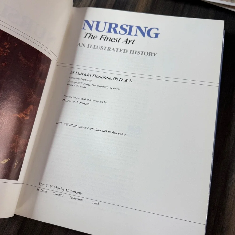 Nursing The Finest Art An Illustrated History Hardcover Book M‎ Patricia Donahue